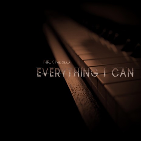 Everything I Can