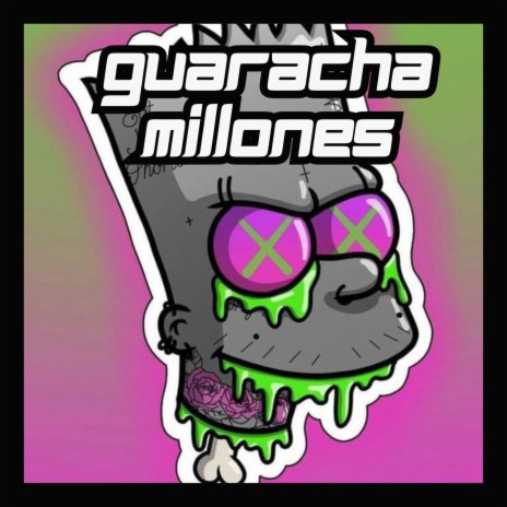 Guaracha Millones | Boomplay Music