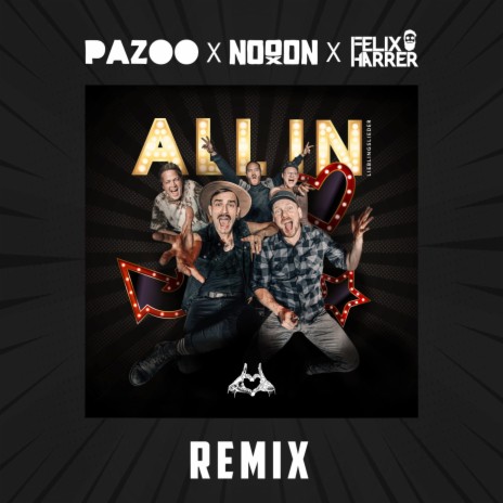 All In (Lieblingslieder) ft. NoooN & Felix Harrer | Boomplay Music