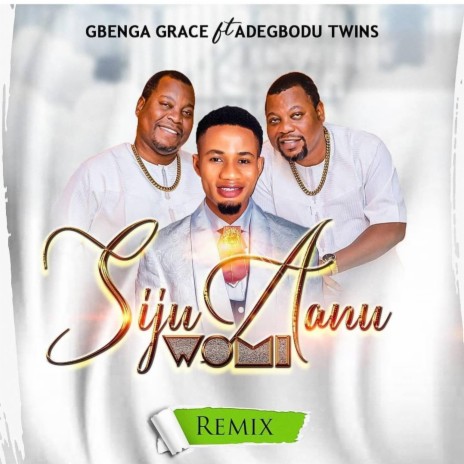 Baba Siju anu womi ft. Adegbodu Twins | Boomplay Music