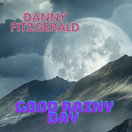 Good Rainy Day | Boomplay Music