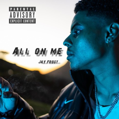 All on me | Boomplay Music