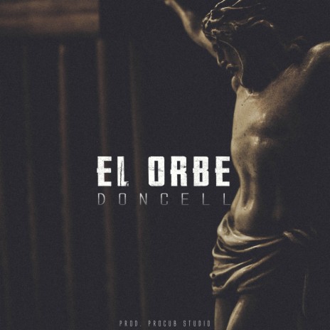 El Orbe | Boomplay Music