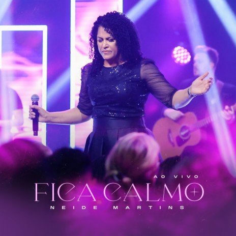 Fica Calmo (Ao Vivo) ft. Todah Music | Boomplay Music