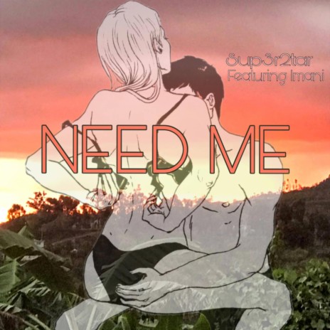 Need Me ft. MoniiTheDon | Boomplay Music