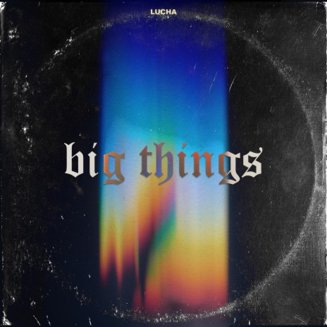 Big Things | Boomplay Music