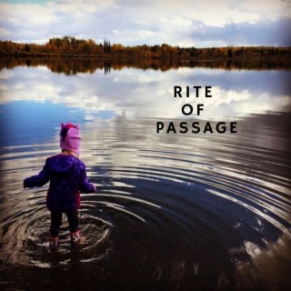 Rite of Passage lyrics | Boomplay Music