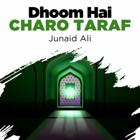 Dhoom Hai Charo Taraf | Boomplay Music