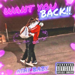 Want You Back!!