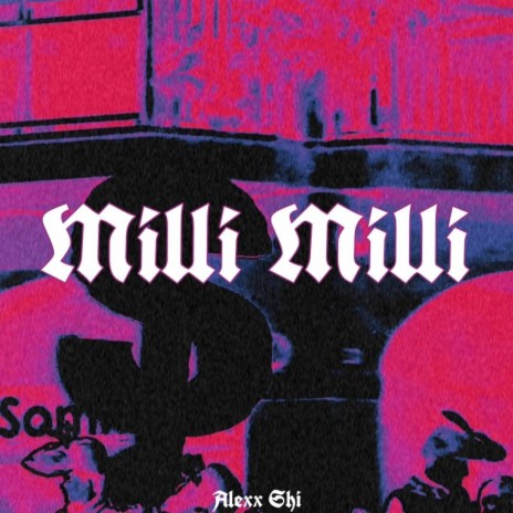 Milli Milli | Boomplay Music