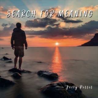 Search for Meaning