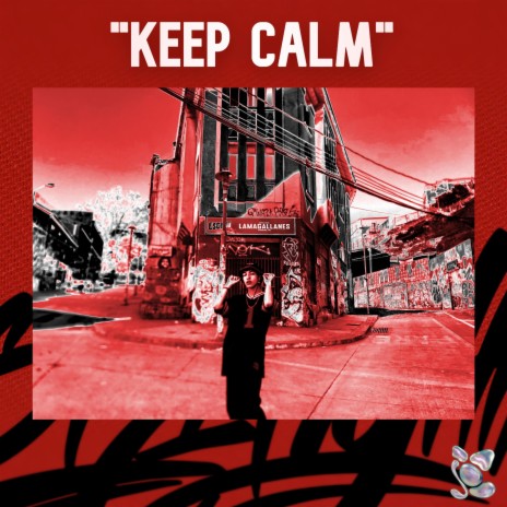 KEEP CALM ft. Stylish Beats