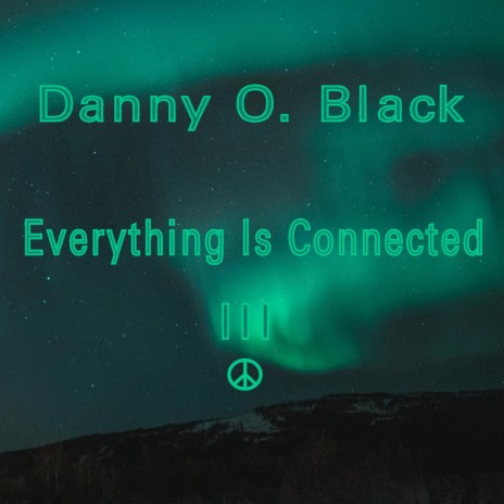 Everything Is Connected | Boomplay Music