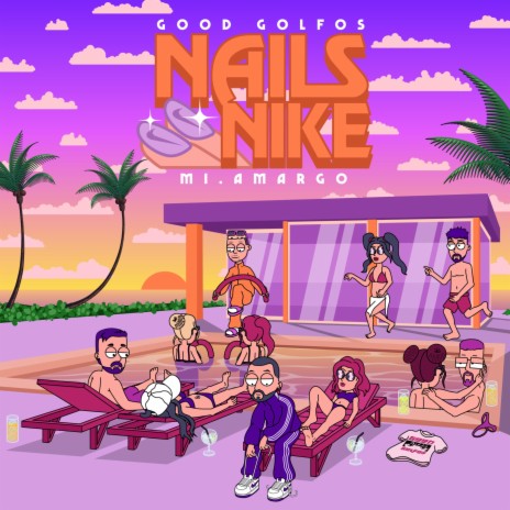 Nails Nike ft. Mi Amargo | Boomplay Music