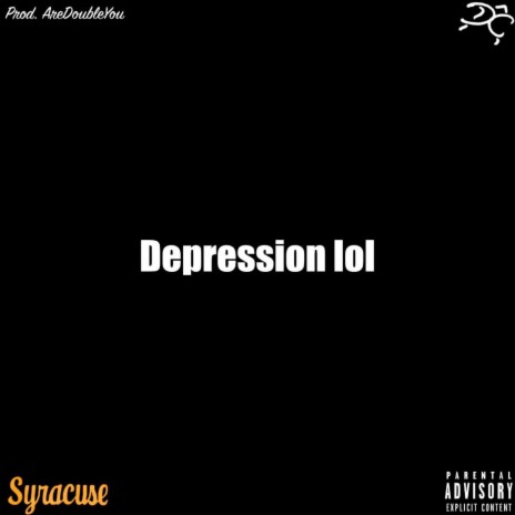 Depression lol | Boomplay Music