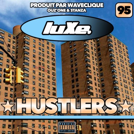 Hustlers ft. WaveClique | Boomplay Music