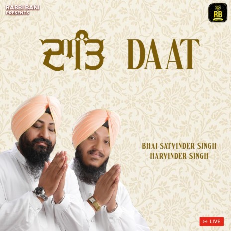 Daat ft. Bhai Satvinder Singh Ji | Boomplay Music