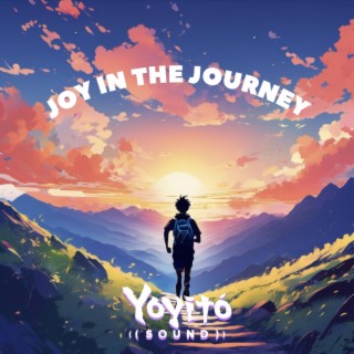 JOY IN THE JOURNEY lyrics | Boomplay Music