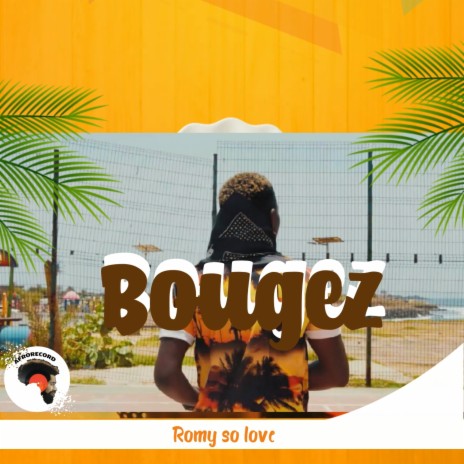 Bougez ft. Afrorecords | Boomplay Music