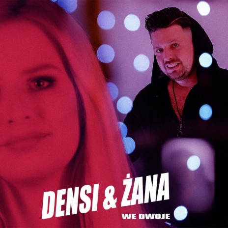 We Dwoje ft. Żana | Boomplay Music