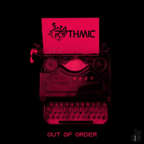 Out Of Order (Original Mix)