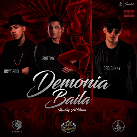 Demonia Baila ft. Bad Bunny & Brytiago | Boomplay Music