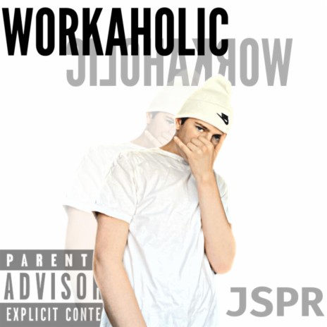 WORKAHOLIC | Boomplay Music