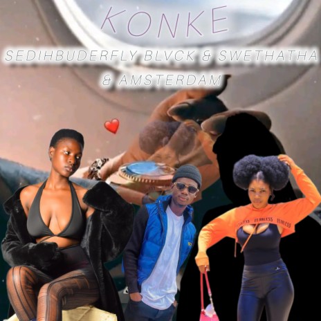 KONKE ft. Swethatha & Amsterdam | Boomplay Music