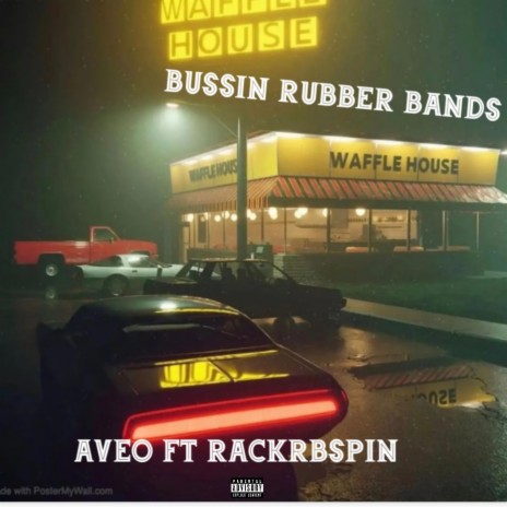 Bussin Rubber Bands ft. RackRBspin | Boomplay Music