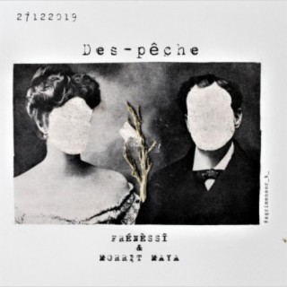 Des-peche (feat. Morrit Maya)