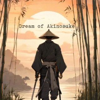 Dream of Akinosuke (Chillout Version)