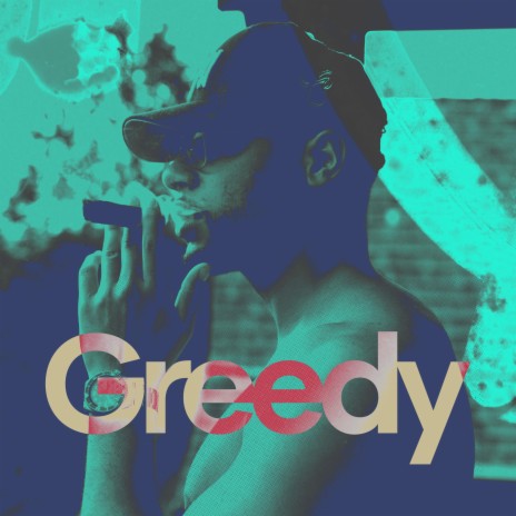 Greedy ft. David Villanueva | Boomplay Music