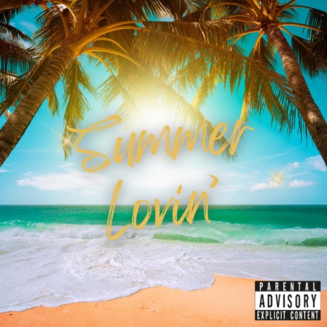 Summer Lovin' | Boomplay Music