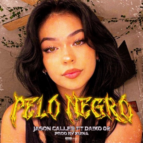Pelo Negro ft. Daiko 02 | Boomplay Music