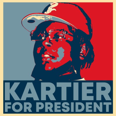 Kartier For President | Boomplay Music