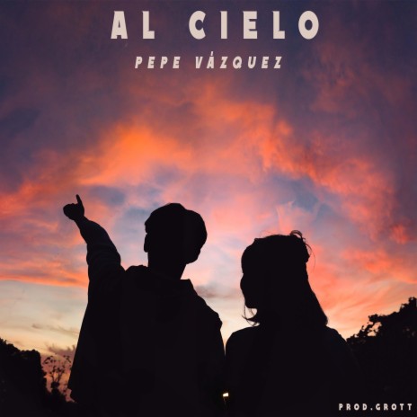 Al cielo | Boomplay Music