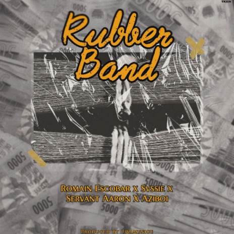 Rubberband ft. Svssie, Servant Aaron & Aziboi