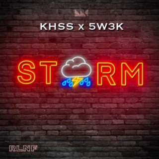 Storm (feat. 5W3K)