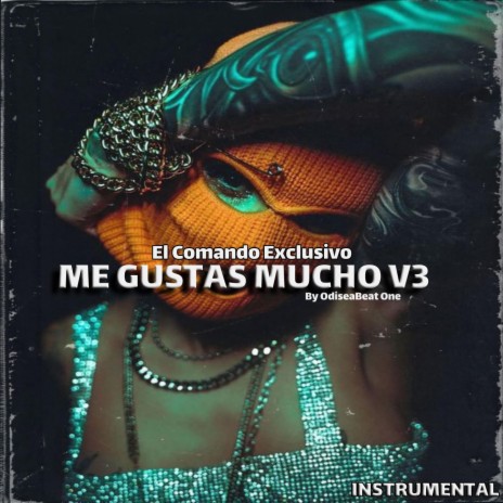 ME GUSTAS MUCHO V3 (El Comando Exclusivo) Type Beat Rap FREE | Boomplay Music