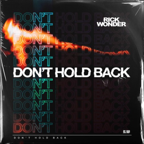 Don't Hold Back | Boomplay Music