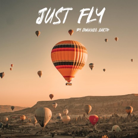 Just Fly | Boomplay Music