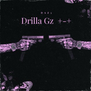 Drilla Gz +-+