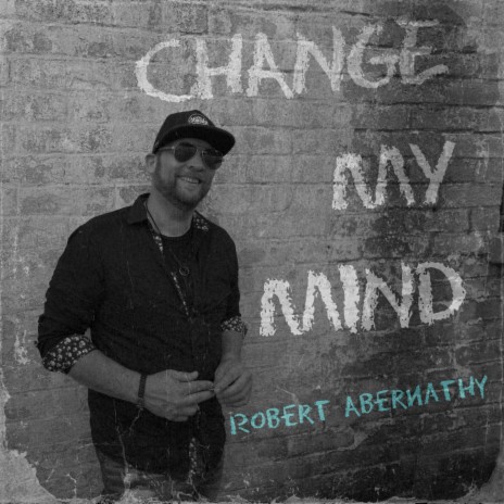 Change My Mind | Boomplay Music