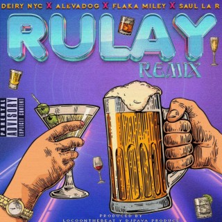 Rulay (Remix)