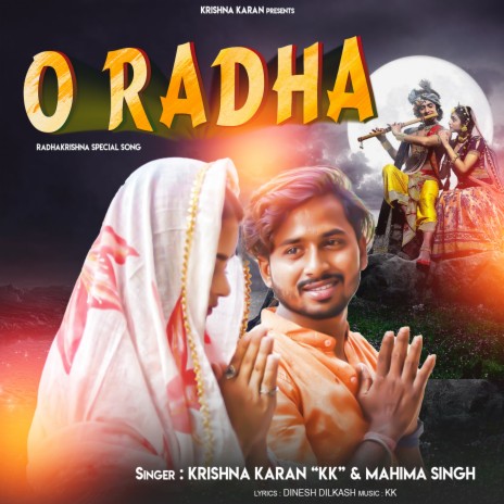O Radha (Hindi Song) ft. Mahima Singh | Boomplay Music