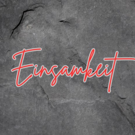 Einsamkeit (Pastiche/Remix/Mashup) | Boomplay Music