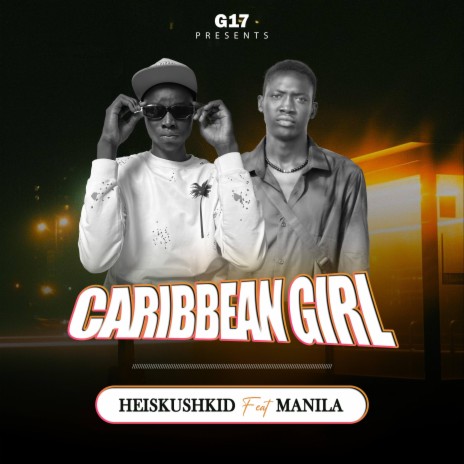 Caribbean Girl (Sped up) ft. Manila | Boomplay Music