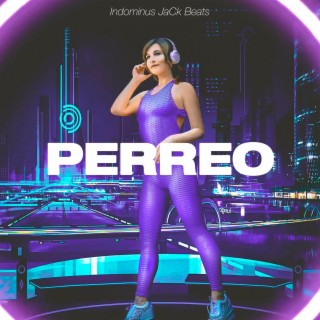 Perreo (Reggaeton)