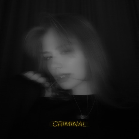 Criminal ft. Muffin & Dayana | Boomplay Music