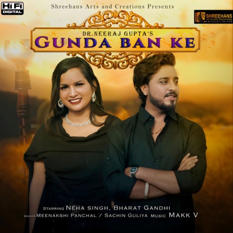 Gunda Ban Ke ft. Sachin Guliya